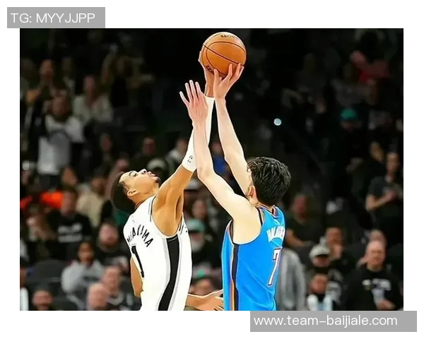 文班亚马谈球队过渡期表现称艰苦赛程中展现出色状态